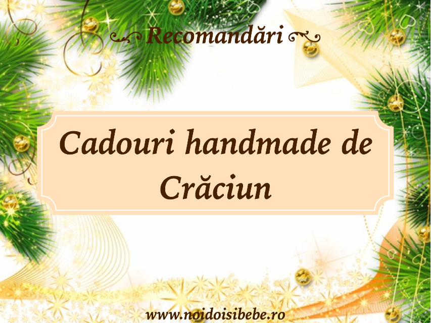 Cadouri handmade